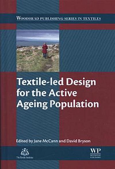 Textile-Led Design for the Active Ageing Population
