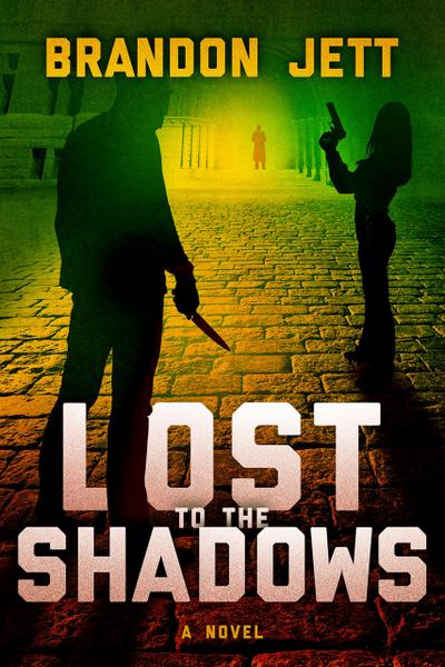 Lost to the Shadows (Shadows of the Underworld, #1)