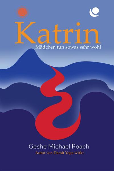 Katrin - Mädchen machen sowas doch