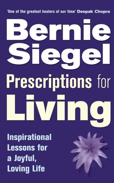 Prescriptions For Living