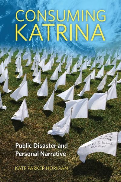 Consuming Katrina