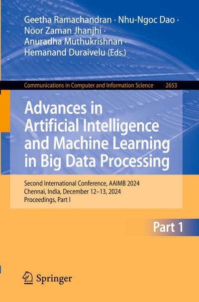 Advances in Artificial Intelligence and Machine Learning in Big Data Processing