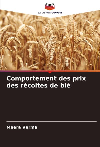 Comportement des prix des récoltes de blé
