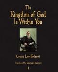 The Kingdom of God Is Within You