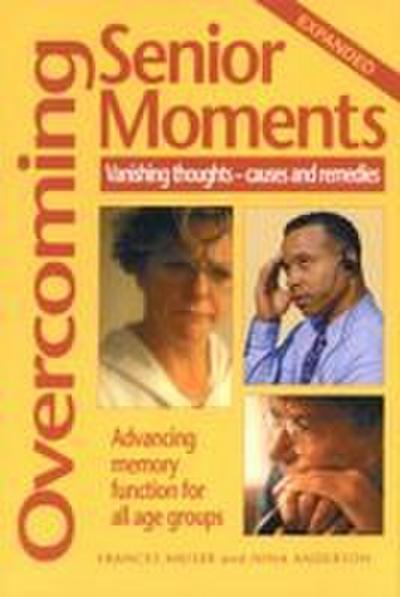 Overcoming Senior Moments