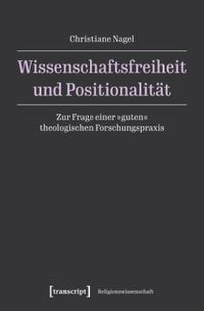 Wissenschaftsfreiheit und Positionalität