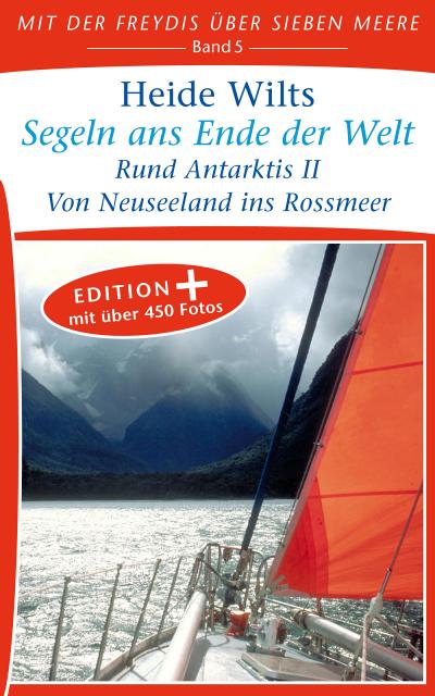 Segeln ans Ende der Welt (Edition+)