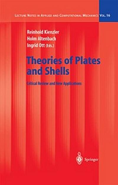 Theories of Plates and Shells