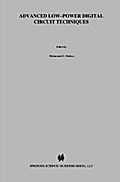 Advanced Low-Power Digital Circuit Techniques