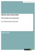 Die Poetik des Aristoteles