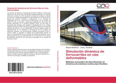 Simulación dinámica de ferrocarriles en vías deformables