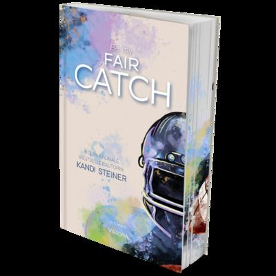 Be my FAIR CATCH