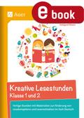 Kreative Lesestunden Klasse 1 und 2