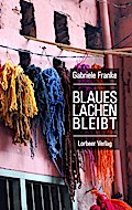 Blaues Lachen bleibt