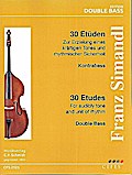 30 Etüden - Zur Erzielung eines kräftigen Tones und rhytmischer Sicherheitfür Kontrabass
