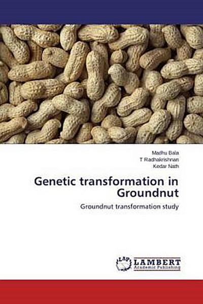 Genetic transformation in Groundnut