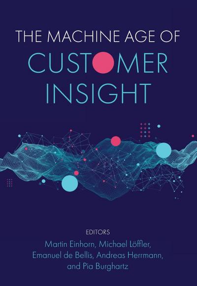 The Machine Age of Customer Insight
