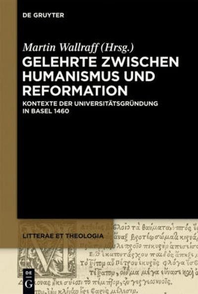 Gelehrte zwischen Humanismus und Reformation