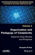 Organization and Pedagogy of Complexity