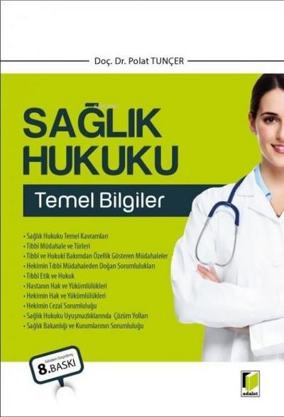 Saglik Hukuku Temel Bilgiler