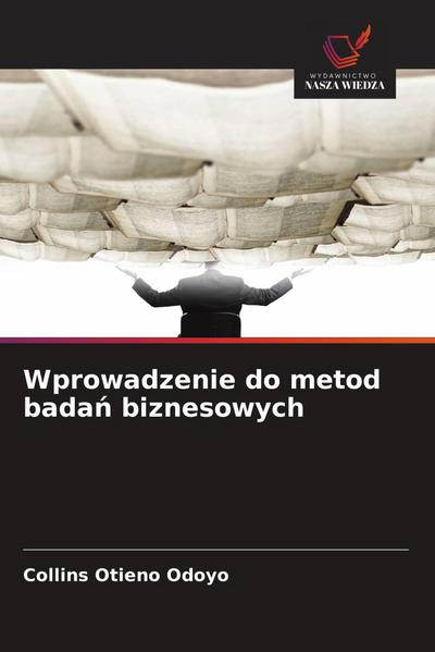 Wprowadzenie do metod bada¿ biznesowych