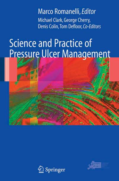 Science and Practice of Pressure Ulcer Management