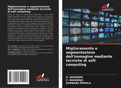 Miglioramento e segmentazione dell’immagine mediante tecniche di soft computing