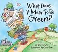 What Does It Mean to Be Green?
