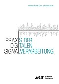 Praxis der Digitalen Signalverarbeitung
