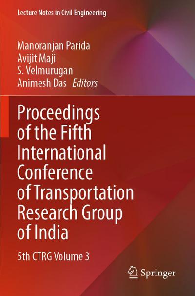 Proceedings of the Fifth International Conference of Transportation Research Group of India