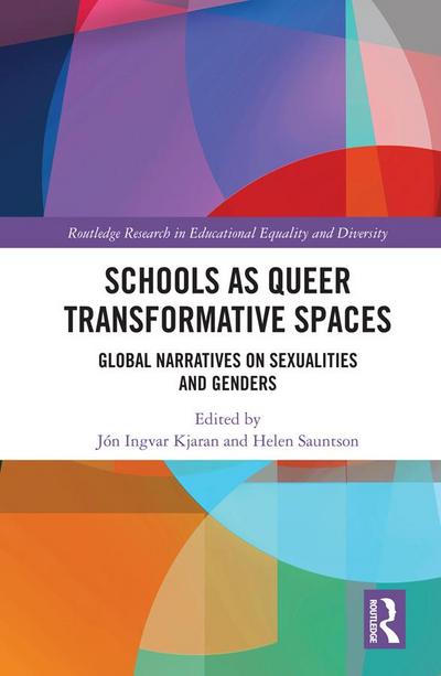 Schools as Queer Transformative Spaces