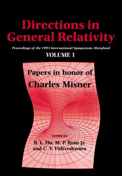 Directions in General Relativity, Vol.1