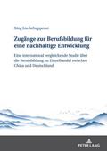 Zugänge zur Berufsbildung für eine nachhaltige Ent