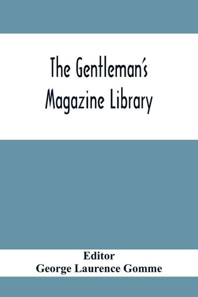 The Gentleman’S Magazine Library