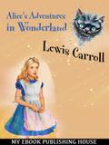Alice’s Adventures in Wonderland
