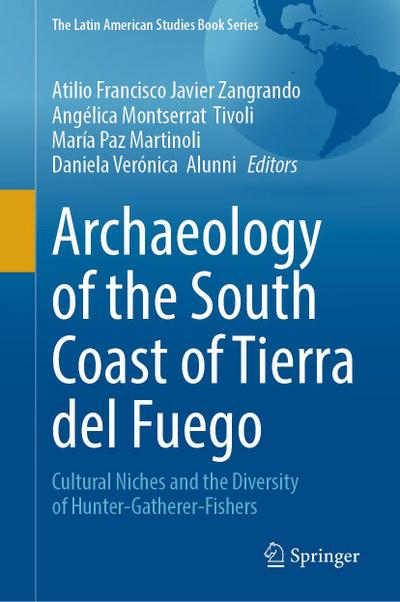 Archaeology of the South Coast of Tierra del Fuego