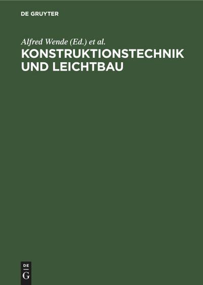 Konstruktionstechnik und Leichtbau