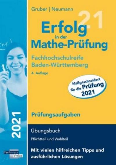Erfolg in der Mathe-Prüfung Fachhochschulreife 2021 Baden-Württemberg Prüfungsaufgaben
