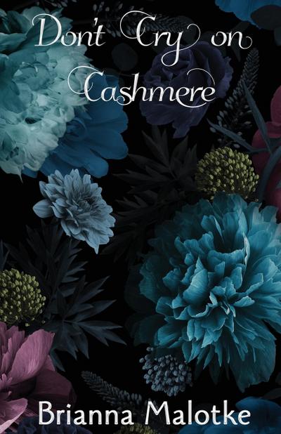 Don’t Cry on Cashmere