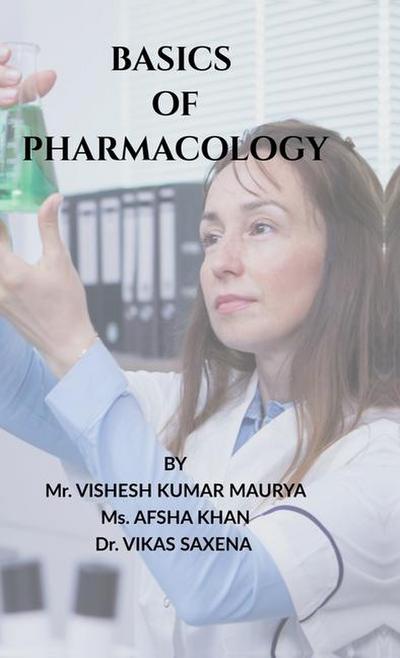 Basics of Pharmacology