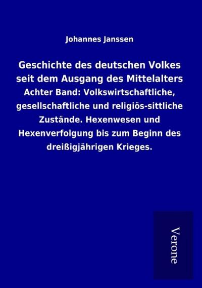 Geschichte des deutschen Volkes seit dem Ausgang des Mittelalters