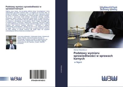 Podstawy wymiaru sprawiedliwo¿ci w sprawach karnych