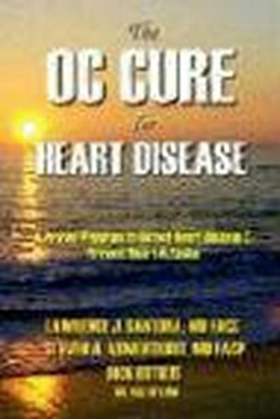 The OC Cure For Heart Disease
