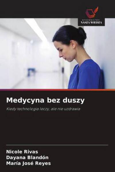 Medycyna bez duszy