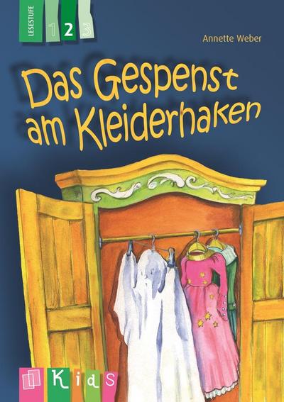 KidS Klassenlektüre: Das Gespenst am Kleiderhaken. Lesestufe 2