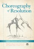 The Choreography of Resolution