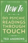 How To Do Psychic Readings Through Touch