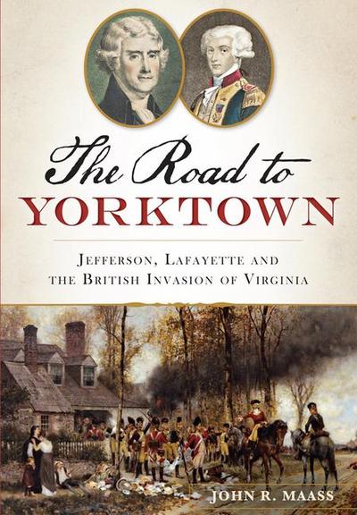 The Road to Yorktown