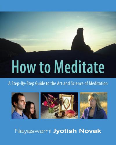 How to Meditate
