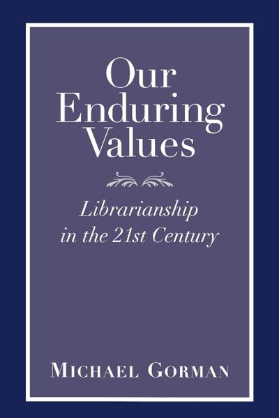 Our Enduring Values